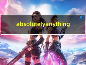 absolutelyanything（absolutely）