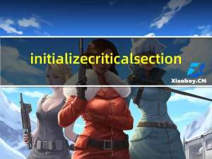 initializecriticalsection