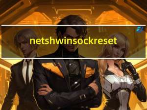 netsh winsock reset